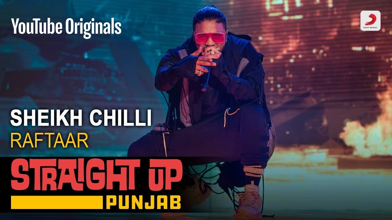 Sheikh Chilli | Raftaar | Straight Up Punjab
