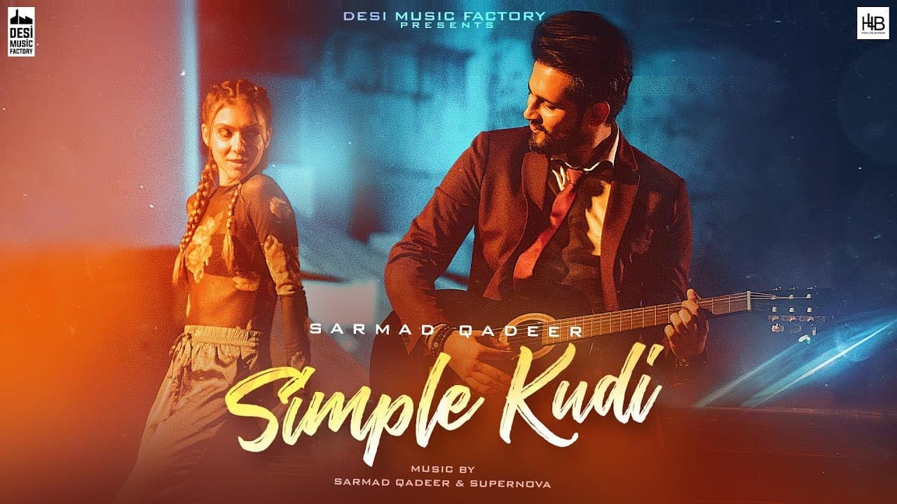 Simple Kudi ( Full Video ) | Sarmad Qadeer | Punjabi Songs