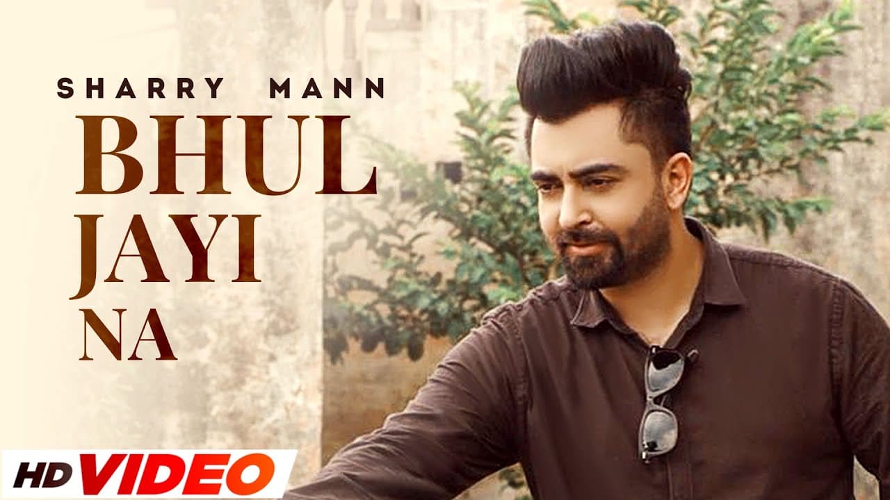 Bhul Jayi Na (HD Video) | Sharry Maan | Latest Punjabi Songs 2022 | Speed Records