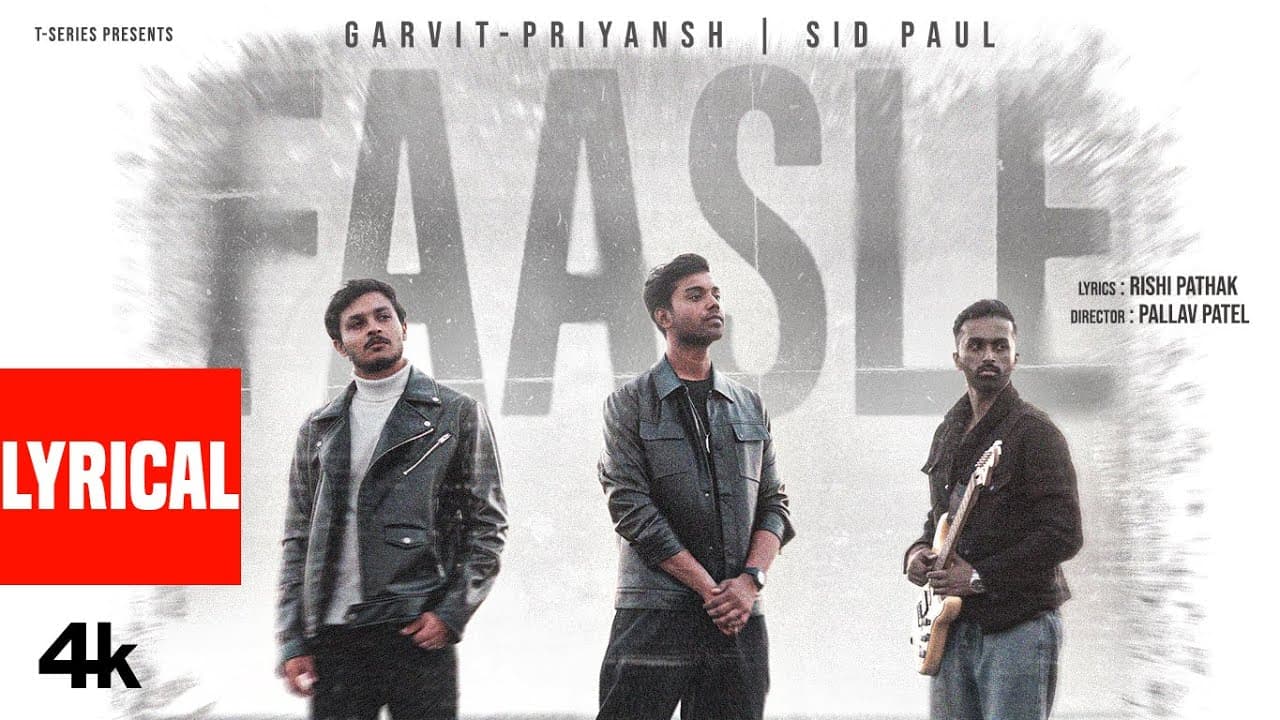 FAASLE (Lyrical Video): Garvit - Priyansh | Pyaarinari, Tara Prasad | Sid Paul | Rishi Pathak