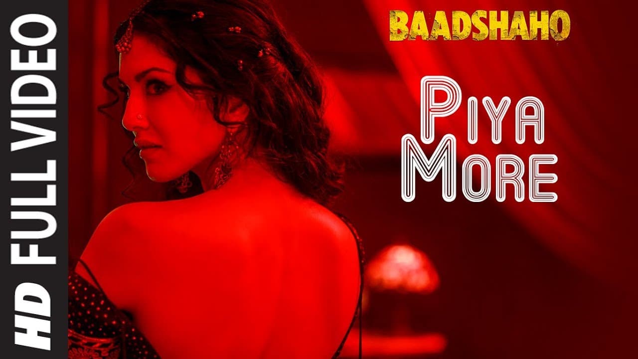 Piya More Full Song | Baadshaho | Emraan Hashmi | Sunny Leone | Mika Singh, Neeti Mohan