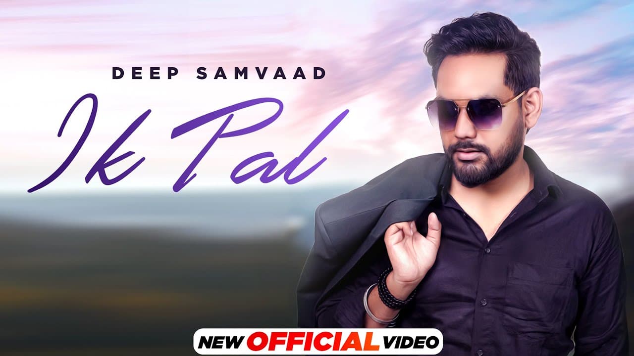 Ik Pal (Official Video) | Deep Samvaad | Azad | Latest Punjabi Songs 2021 | Speed Records