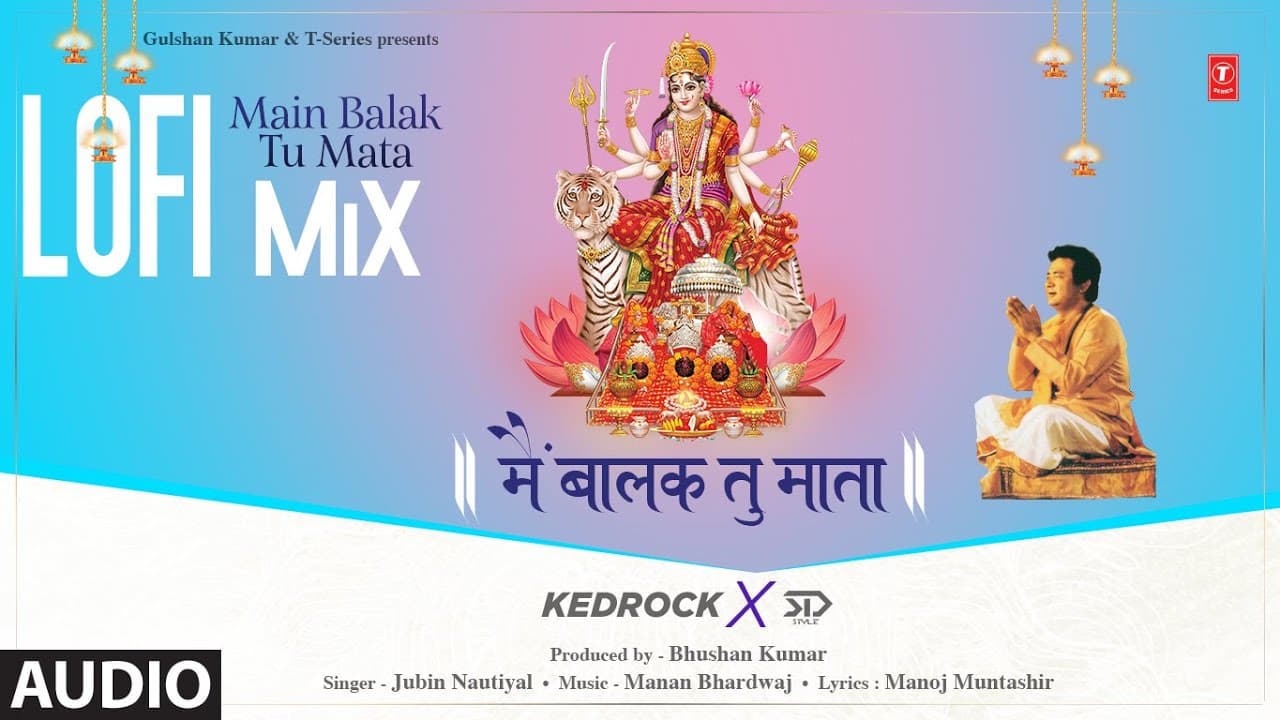 Jubin Nautiyal: Main Balak Tu Mata LoFi Mix (Audio) KEDROCK & SD Style | Manan B, Manoj Muntashir