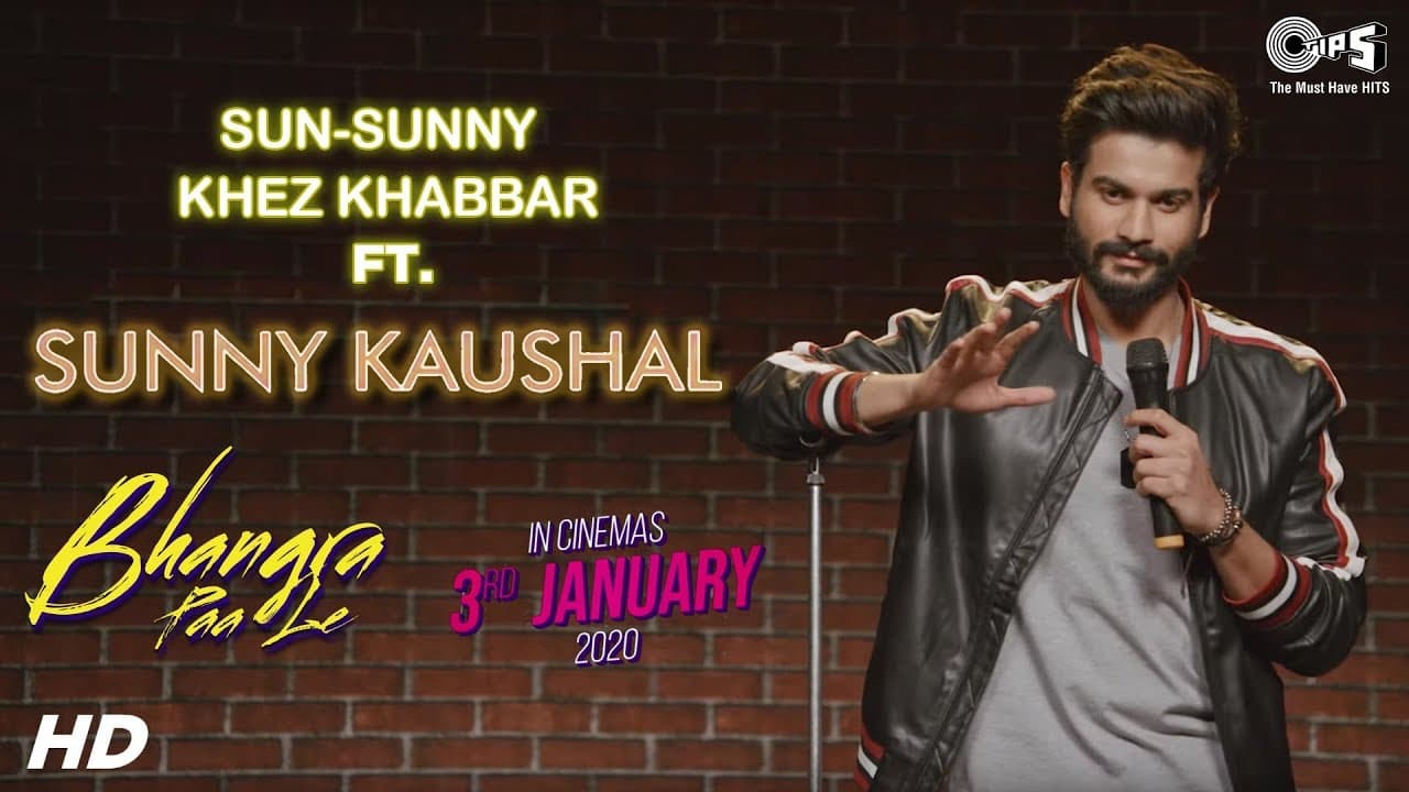 Sun-Sunny Khez Khabbar Ft. Sunny Kaushal | Bhangra Paa Le | Rukshar D | Sneha T | 3rd Jan. 2020