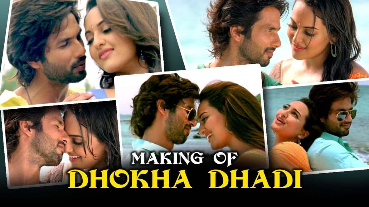 Dhokha Dhadi (Making Of The Song) | R...Rajkumar | SoankShi Sinha & Shahid Kapoor