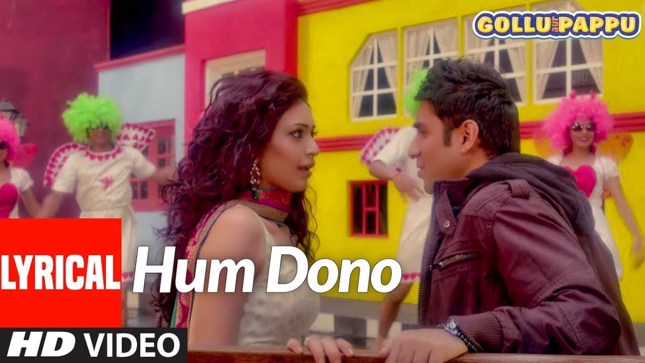 'Hum Dono' Lyrical Video | Gollu aur Pappu | Vir Das, Kunaal Roy Kapur | T-Series