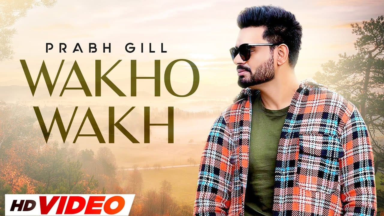 Wakho Wakh (HD Video) Prabh Gill | Neeru Bajwa | Binnu Dhillon New Punjabi Song 2023 | Speed Records