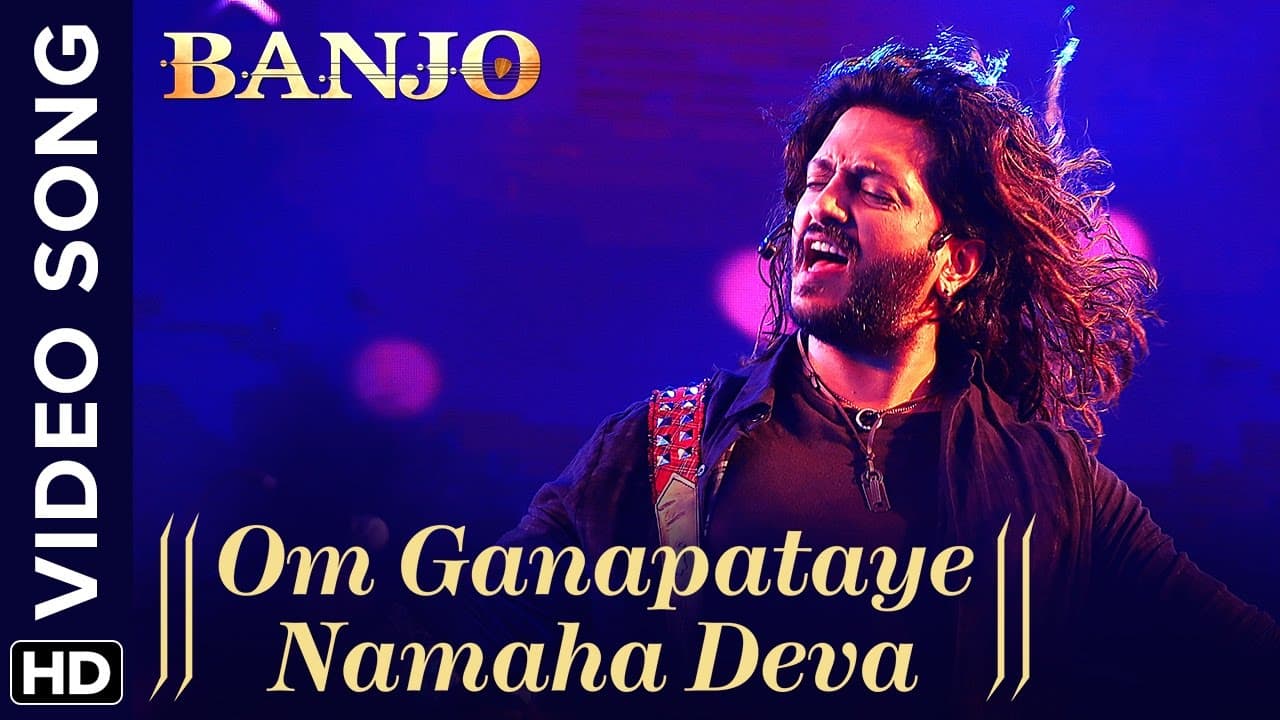 Om Ganapataye Namaha Deva (Official Video Song) | Banjo | Riteish Deshmukh | Vishal Shekhar