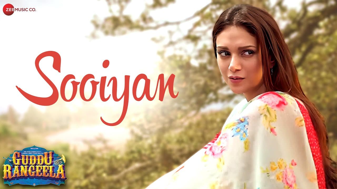 Sooiyan - Arijit Singh | Aditi Rao Hydari & Amit Sadh | Chinmayi Sripada | Guddu Rangeela  | Lyrical