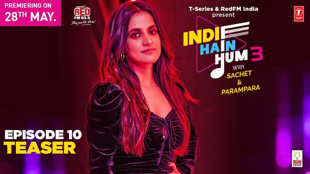 Promo EP10: Indie Hain Hum Season 3 with@sachetandon| Jasleen Royal | T-Series | Red FM