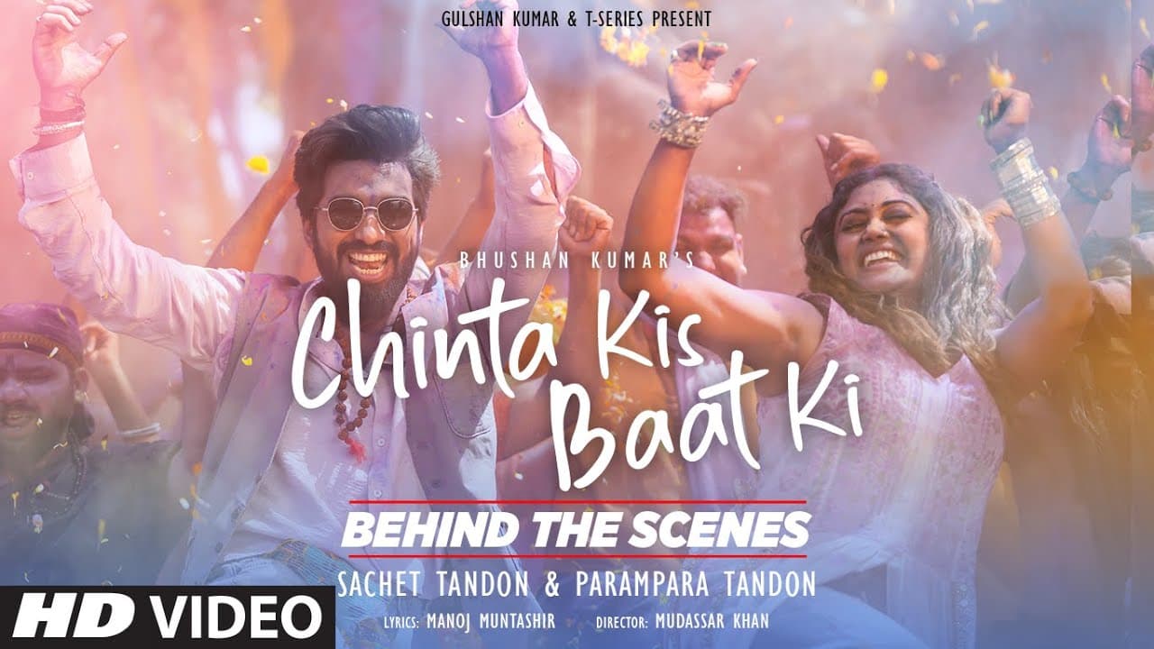 Chinta Kis Baat Ki (Behind The Scenes): Sachet Tandon | Parampara Tandon | Bhushan Kumar
