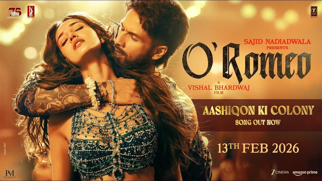 O'Romeo: Aashiqon Ki Colony | Shahid K, Disha P | Sajid N | Vishal B | Gulzar | Madhubanti | Javed A