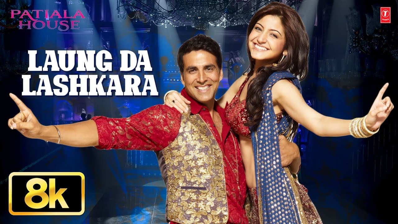 Laung Da Lashkara - Video Song | Patiala House | Akshay Kumar, Anushka Sharma