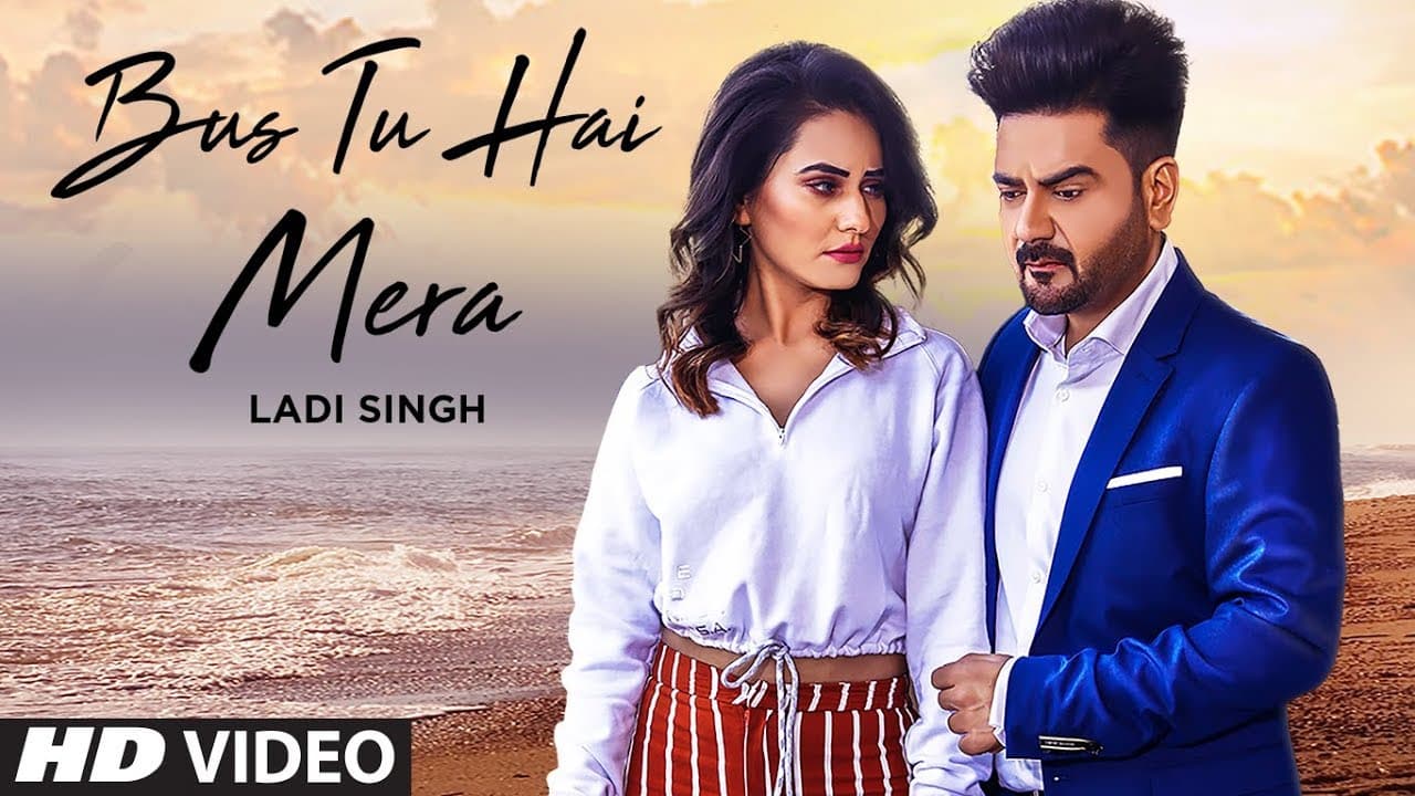 Bus Tu Hai Mera (Full Song) Ladi Singh | New Punjabi Songs 2019 | Latest Punjabi Songs 2019