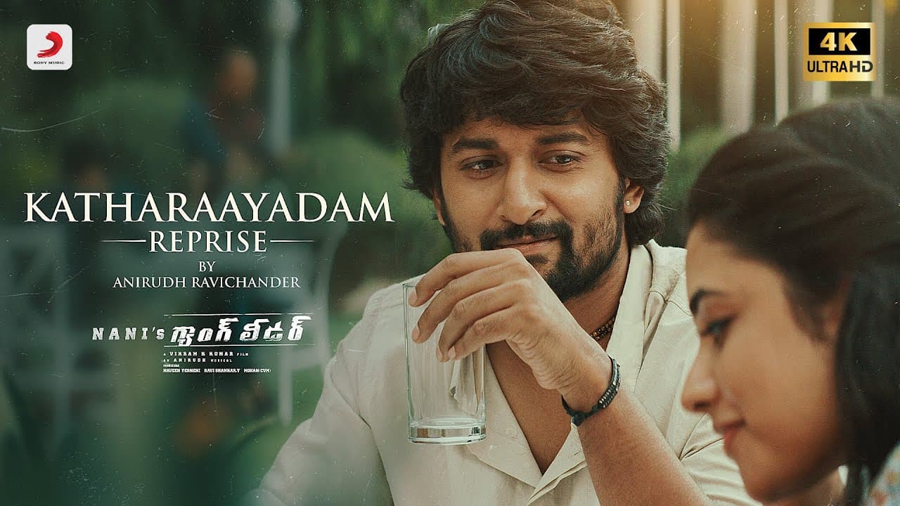 Gangleader - Katharaayadam Reprise Video | Nani | Anirudh Ravichander