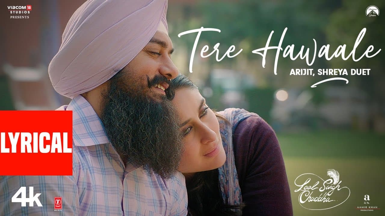 Tere Hawaale (Arijit Singh - Shreya Ghoshal Duet) | Laal Singh Chaddha | Aamir, Kareena | Pritam