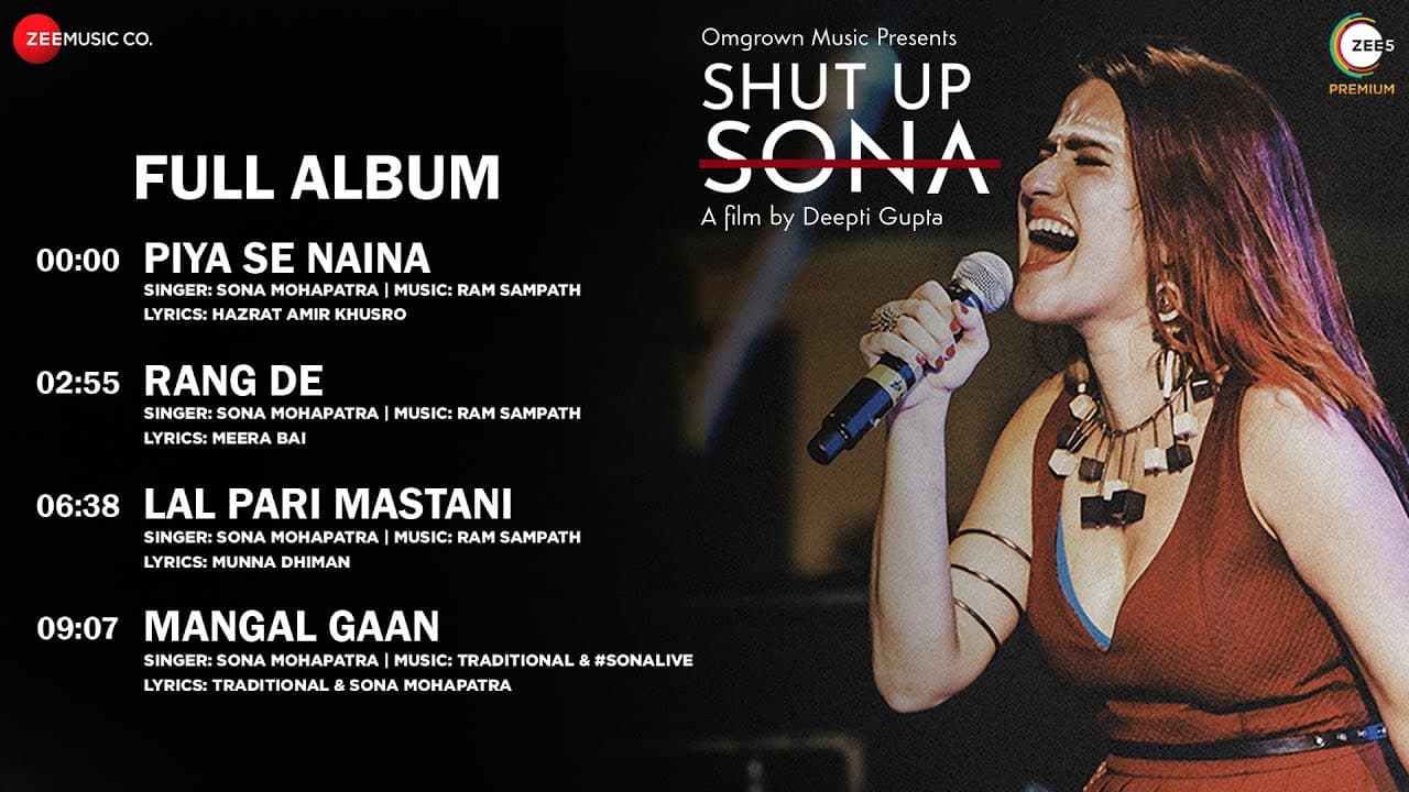 Shut Up Sona - Full Album | Sona Mohapatra | Ram Sampath