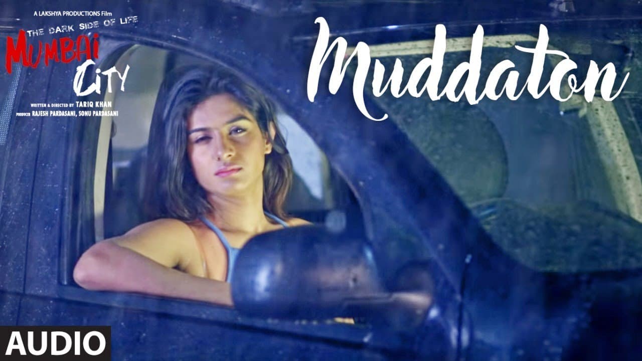 Full Song: Muddaton (Audio) |  THE DARK SIDE OF LIFE – MUMBAI CITY | Amit Mishra