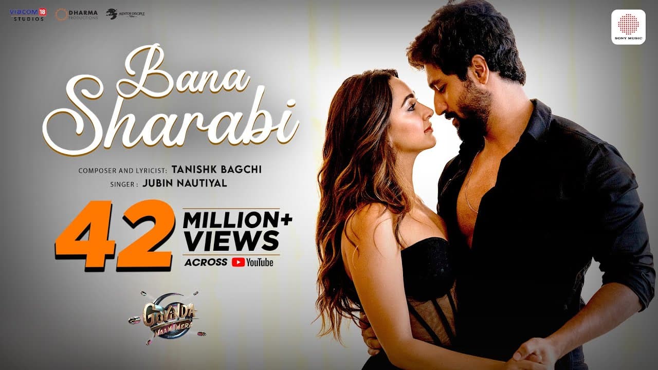 Bana Sharabi | Govinda Naam Mera | Vicky Kaushal, Kiara Advani | Tanishk Bagchi, Jubin Nautiyal