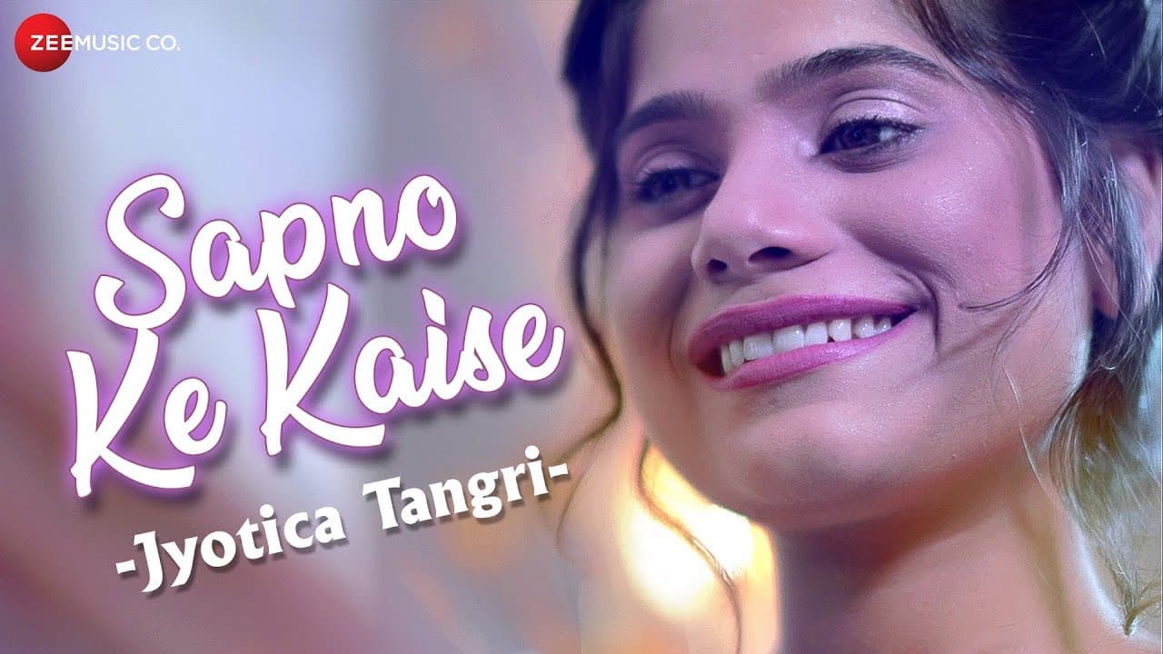 Sapno Ke Kaise - Official Music Video | Jyotica Tangri | Abhineet Sharma | Ajay Jaiswal | Swapnil