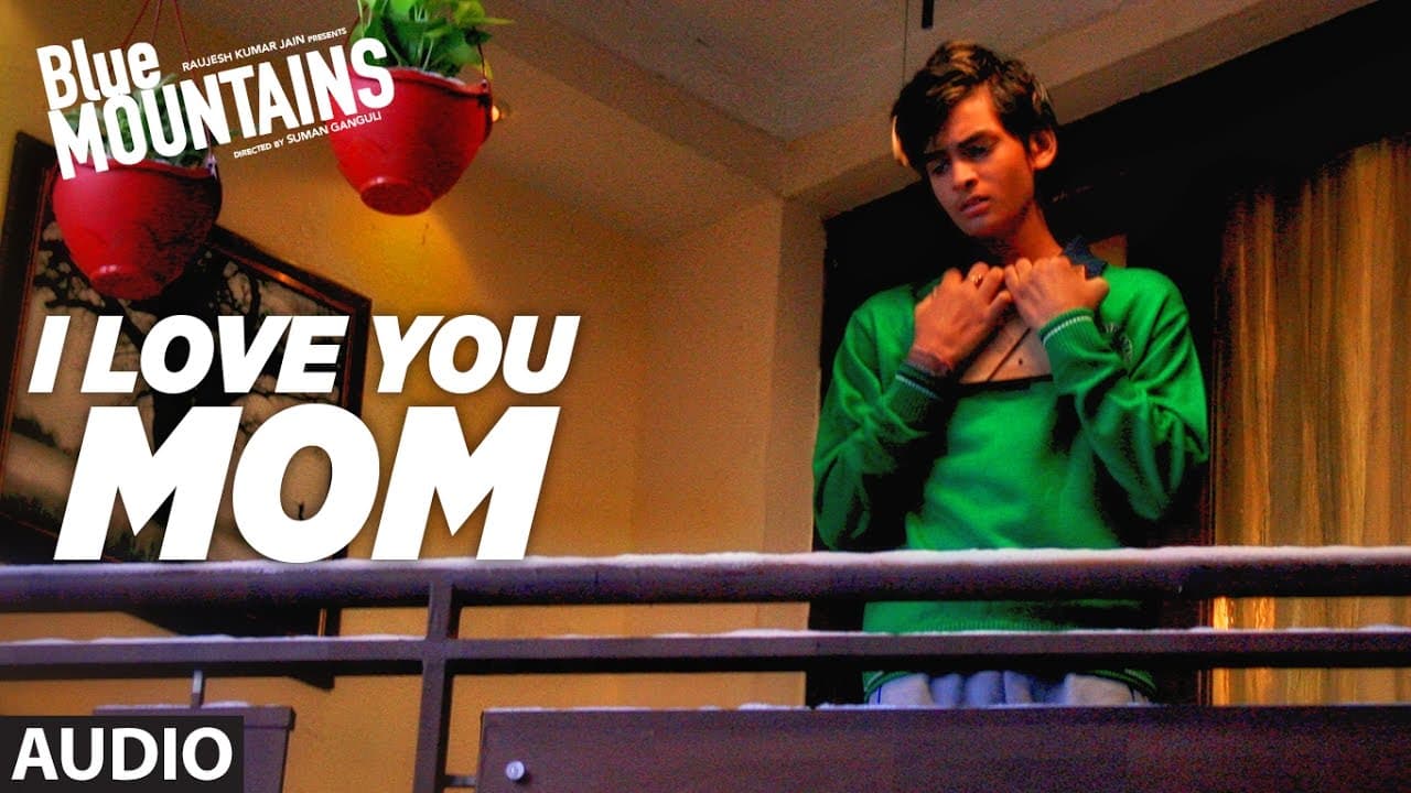 I Love You Mom Full Audio Song |  Yatharth Ratnum | Monty Sharma | Ozil Dalal