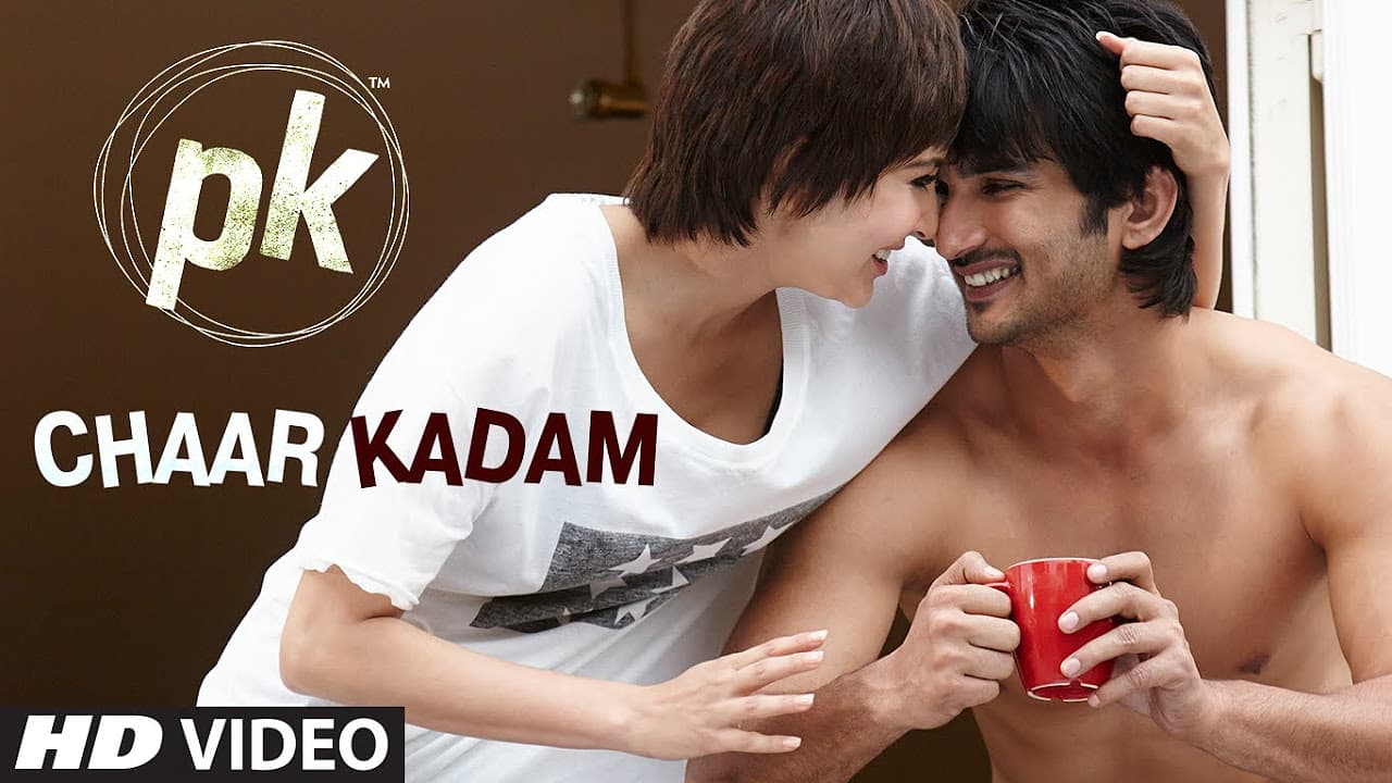 OFFICIAL: 'Chaar Kadam' VIDEO Song | PK | Sushant Singh Rajput | Anushka Sharma | T-series