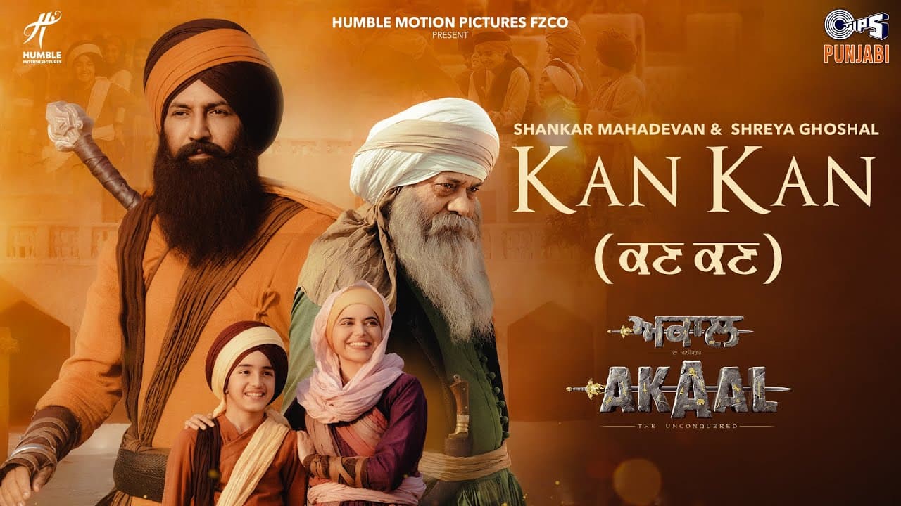 Kan Kan - Akaal | Gippy Grewal, Nimrat K | Shankar Ehsaan Loy | Shankar Mahadevan, Shreya Ghoshal