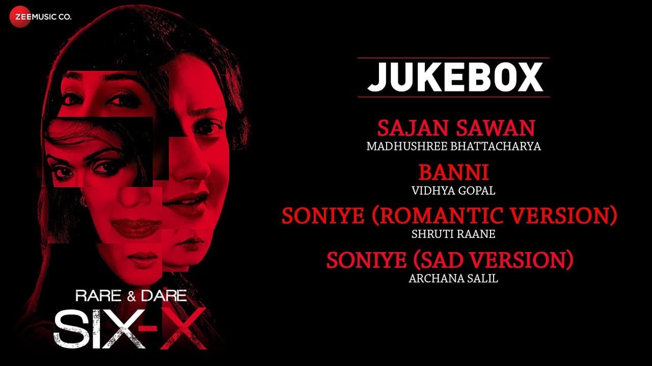 Rare And Dare Six-X | Full Movie Audio Jukebox | Shweta Tiwari, Sofia Hayat & Ashmit Patel
