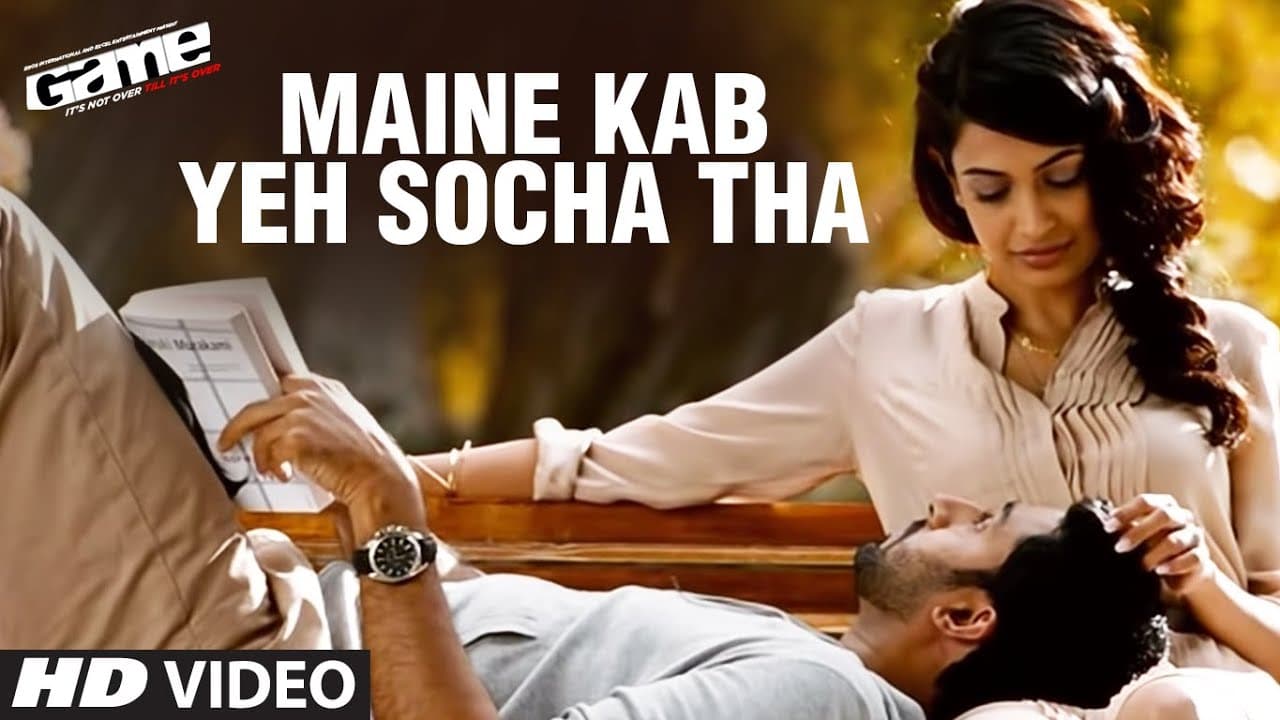 "Maine Kab Yeh Socha Tha" Video Song | Game | Abhishek Bachchan, Sarah-Jane Dias