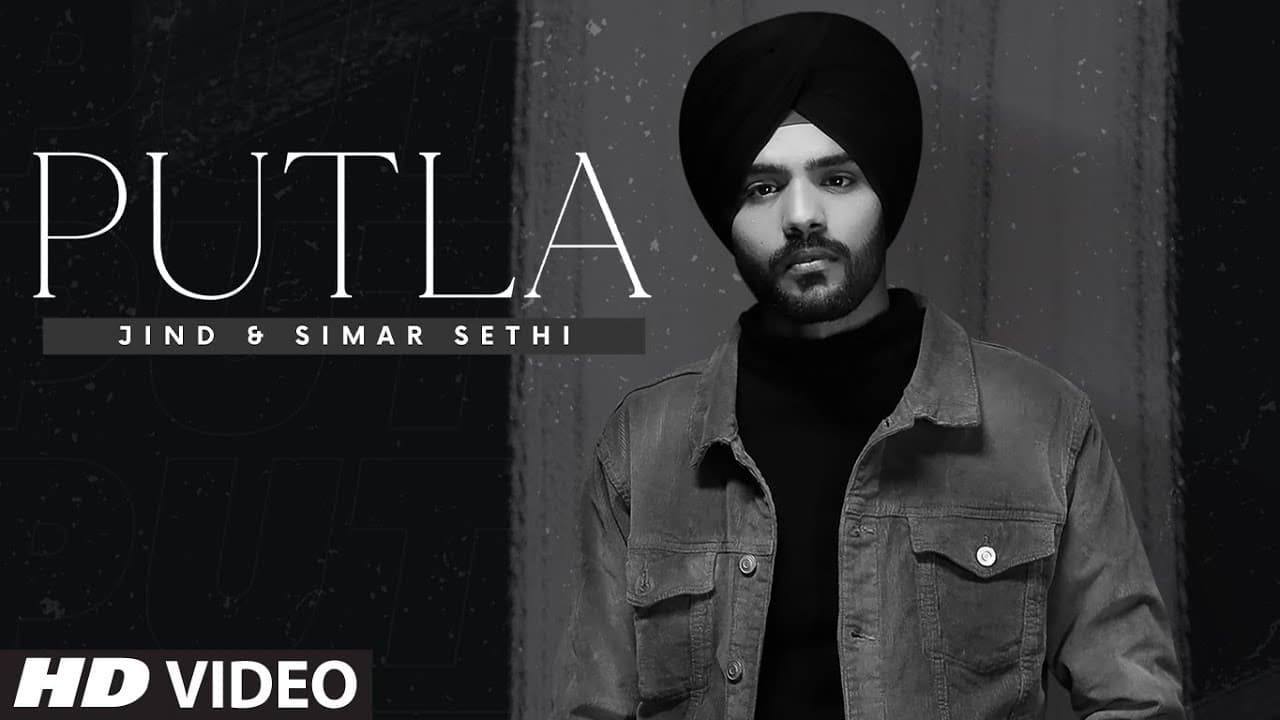 Putla (Full Song) Jind, Simar Sethi | Maahir | Latest Punjabi Song 2020