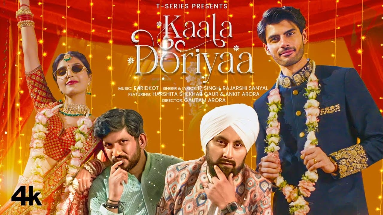 KAALA DORIYAA (Official Music Video): Harshita Shekhar Gaur,Ankit Arora | Faridkot,IP Singh,Rajarshi