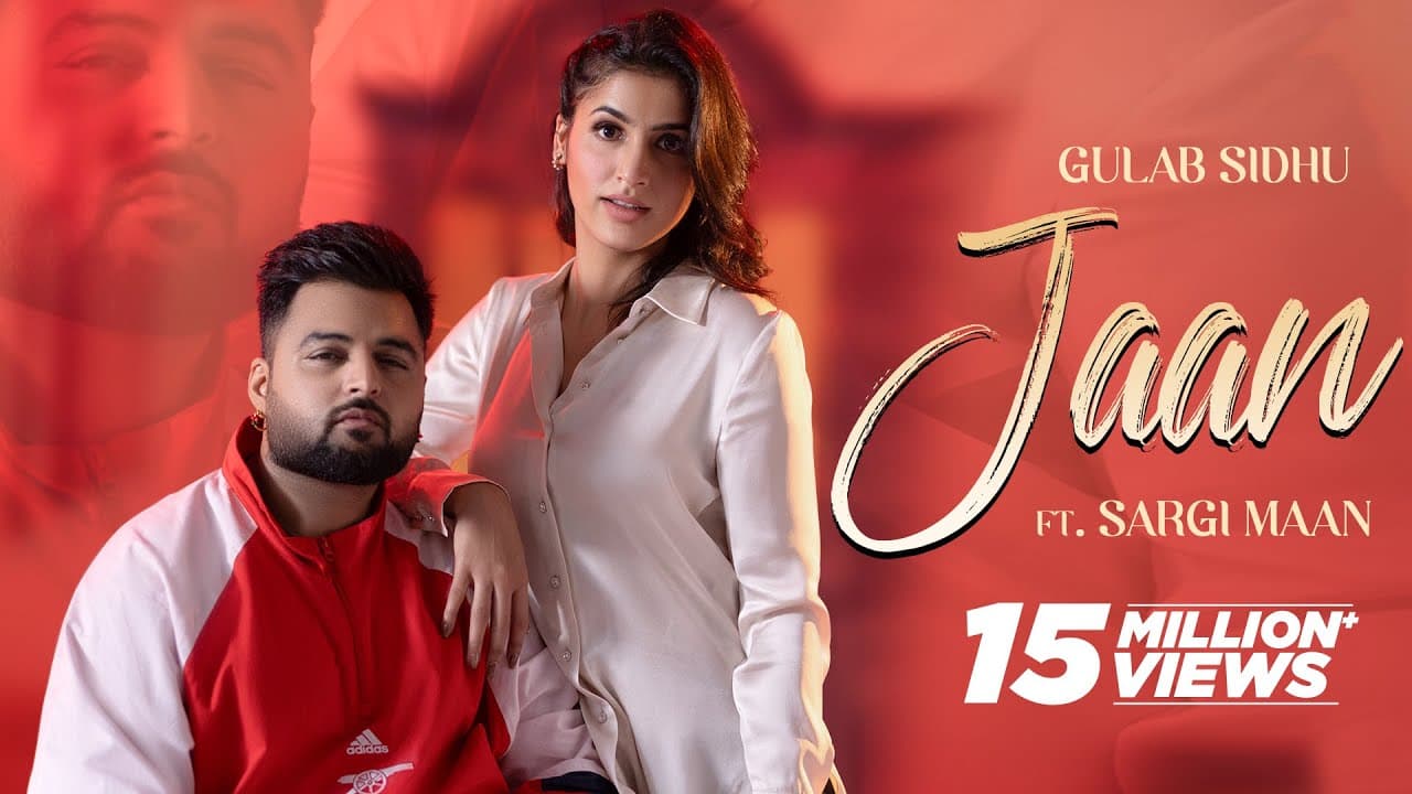 Jaan : Gulab Sidhu Ft Sargi Maan | Gaiphy | Latest Punjabi Songs 2023 | New Punjabi Songs 2024