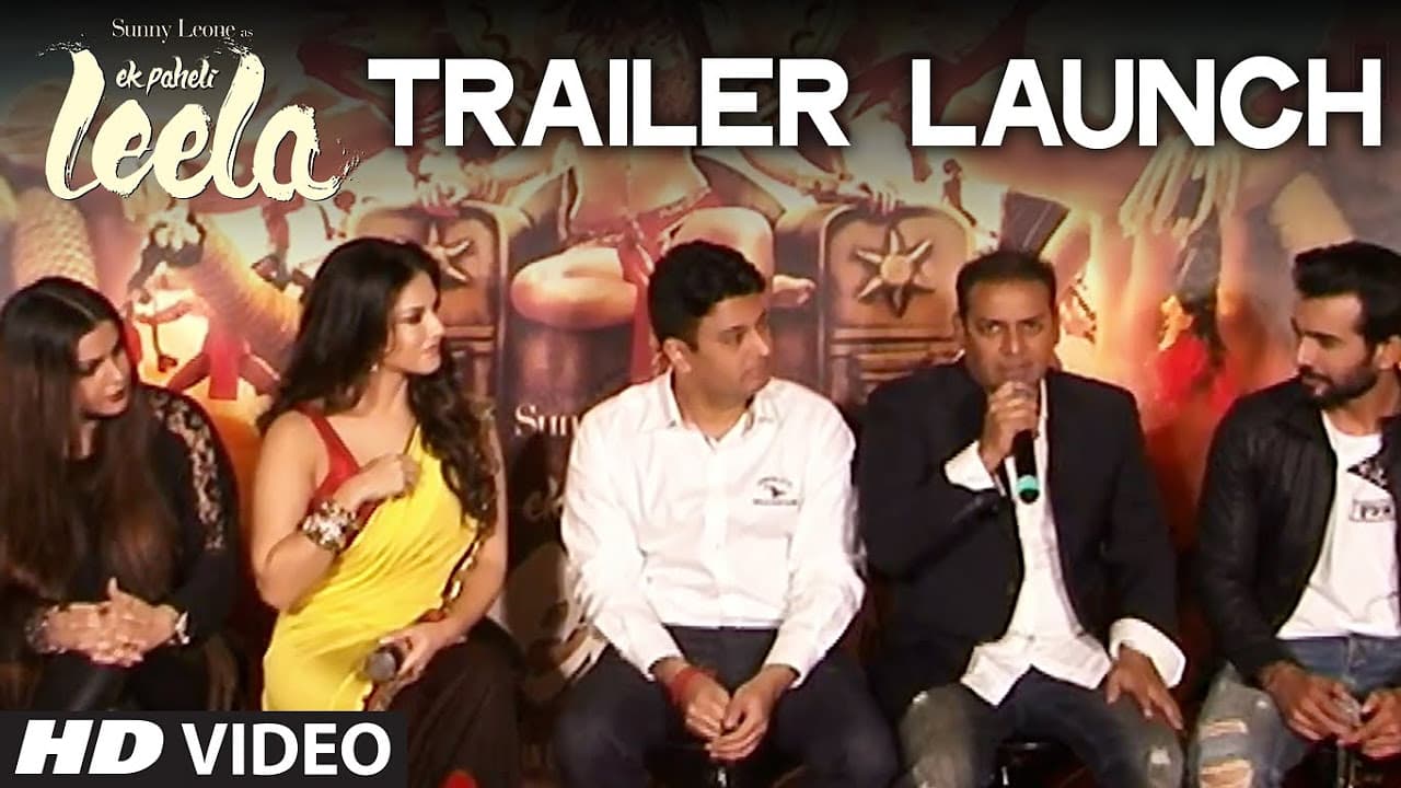 'Ek Paheli Leela' TRAILER LAUNCH | Sunny Leone | T-series