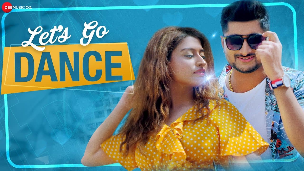 Lets Go Dance - Official Music Video | Deepak Thakur | Somi Khan | Nakash Aziz | Reena Mehta