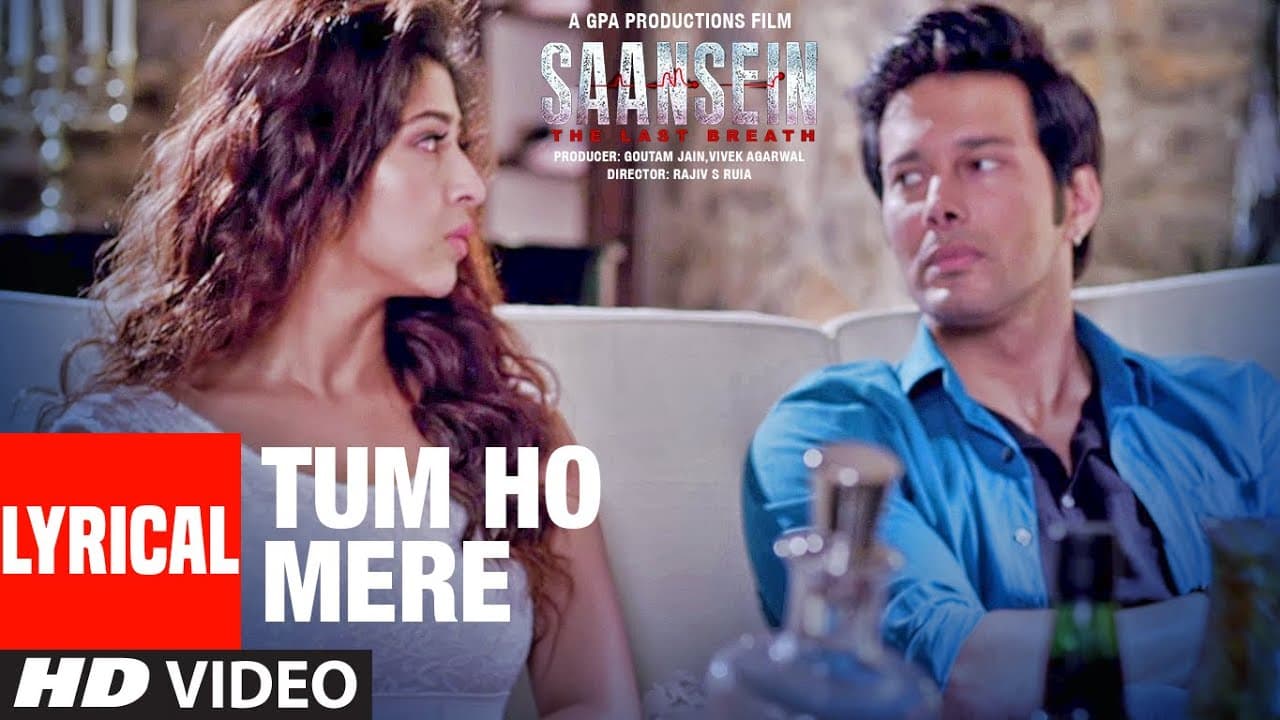 TUM HO MERE Lyrical | SAANSEIN | Rajneesh Duggal, Sonarika Bhadoria | Vivek Kar | Najam Bajwa