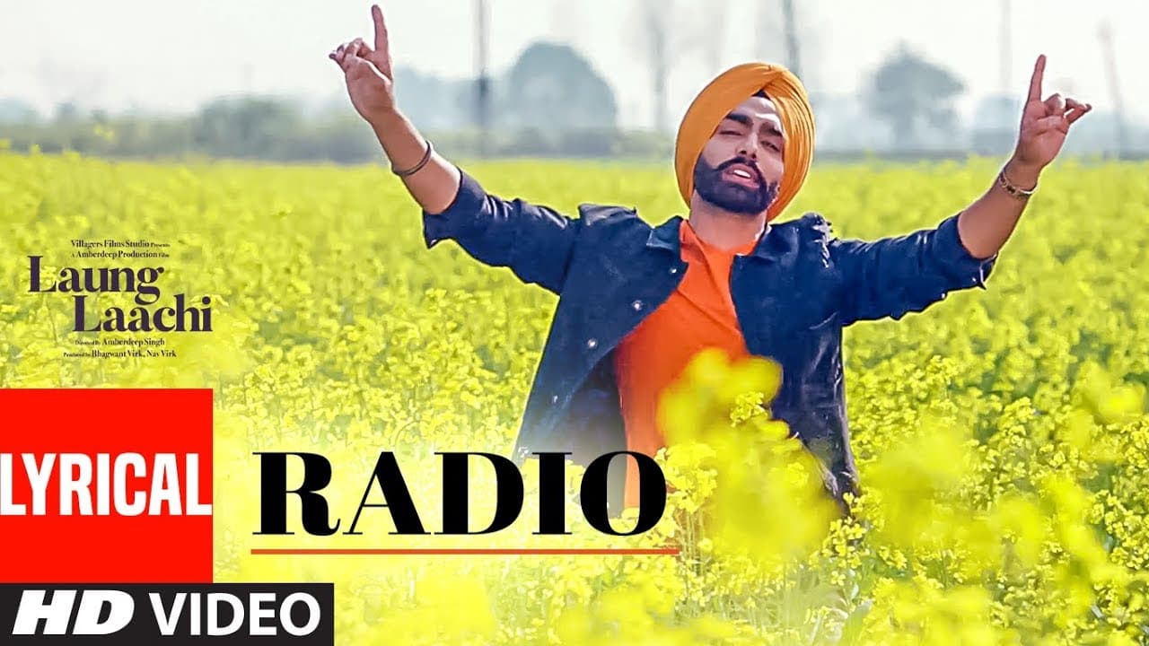 Radio: Laung Laachi (Lyrical Song) | Ammy Virk, Neeru Bajwa | Amrit Maan, Mannat Noor