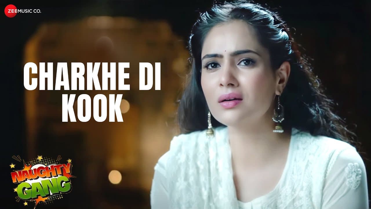 Charkhe Di Kook - Sonu Nigam | Viren Bika & Rashmi Mishra | Naughty Gang