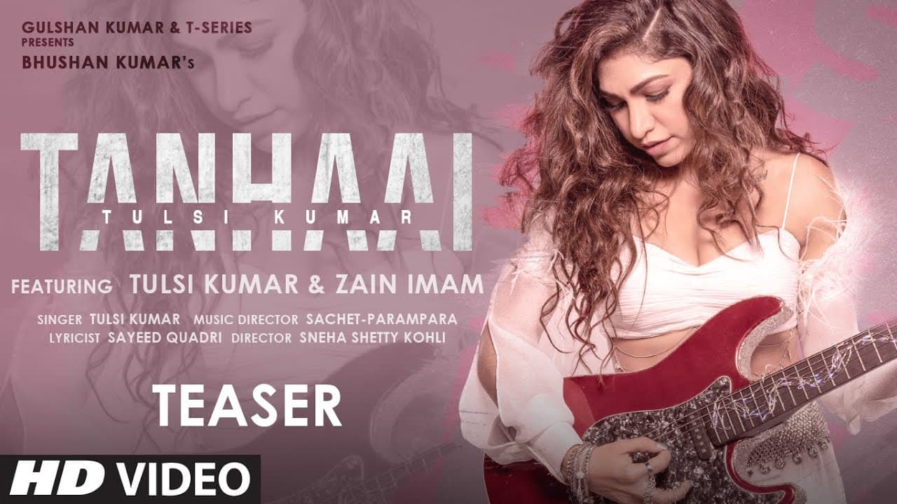 Tanhaai TEASER: Tulsi Kumar | Sachet-Parampara, Sayeed Quadri | Bhushan Kumar | Releasing 30 October