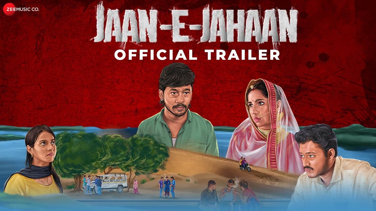 Jaan-e-Jahaan - Official Trailer | Raghav Diwan, Dhwani Pawar, Veebha Anand, Abhinav Pyati