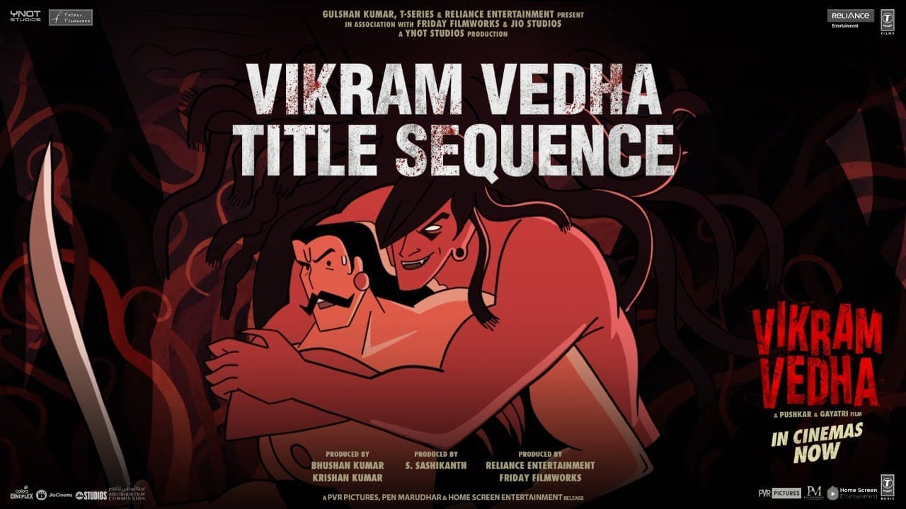 Vikram Vedha Title Sequence | Hrithik Roshan | Saif Ali Khan | Pushkar & Gayatri