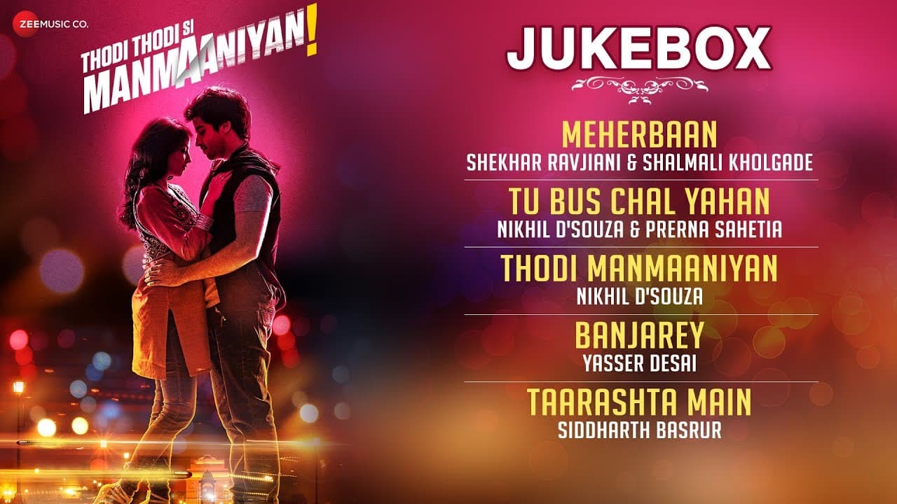 Thodi Thodi Si Manmaaniyan  - Full Movie Audio Jukebox | Arsh Sehrawat & Shrenu Parikh