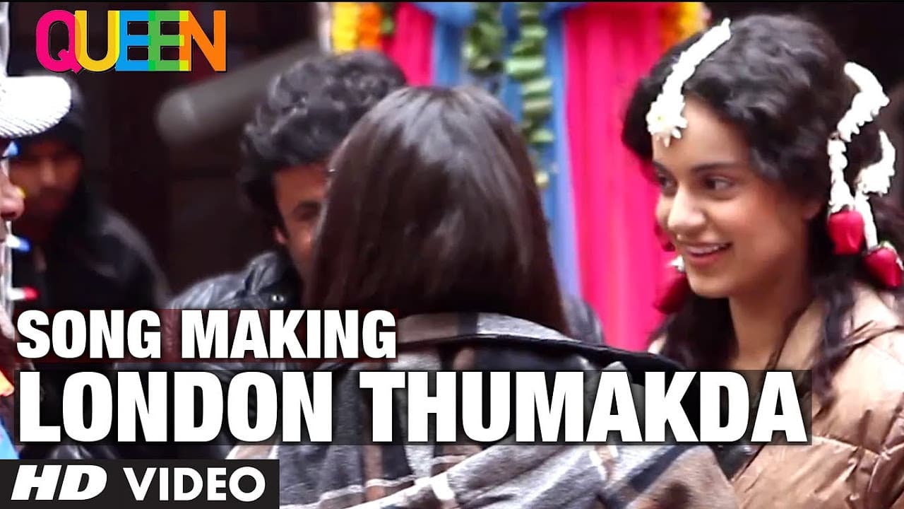 Queen Movie Song Making London Thumakda | Kangana Ranaut, Raj Kumar Rao