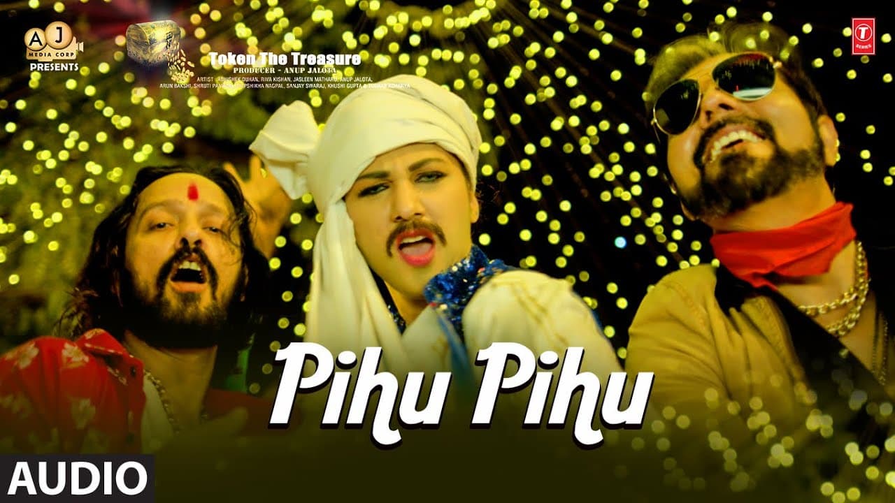 Pihu Pihu (Audio) : Token - The Treasure | Tarannum M, Jasleen M, Dilip Sen| M. Prakash | Bhushan K