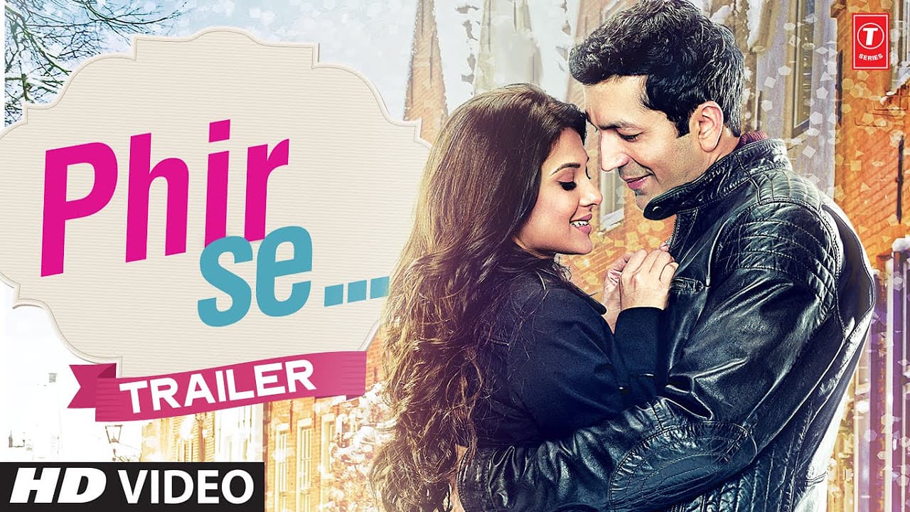 Trailer - 'Phir Se'  | Kunal Kohli, Jennifer Winget | T-Series