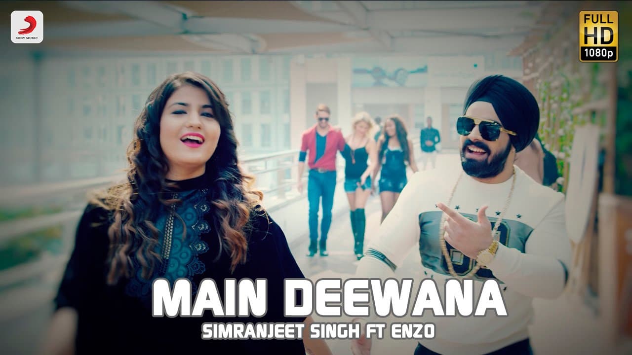 Simranjeet Singh - Main Deewana | Subuhi Joshi | Enzo | Latest Punjabi Song 2016