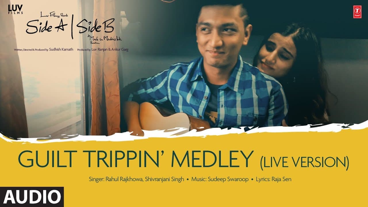 Guilt Trippin’ Medley (Live Version) Audio | Rahul R, Shivi, Raja S, Sudhish, Sudeep S |  Luv R
