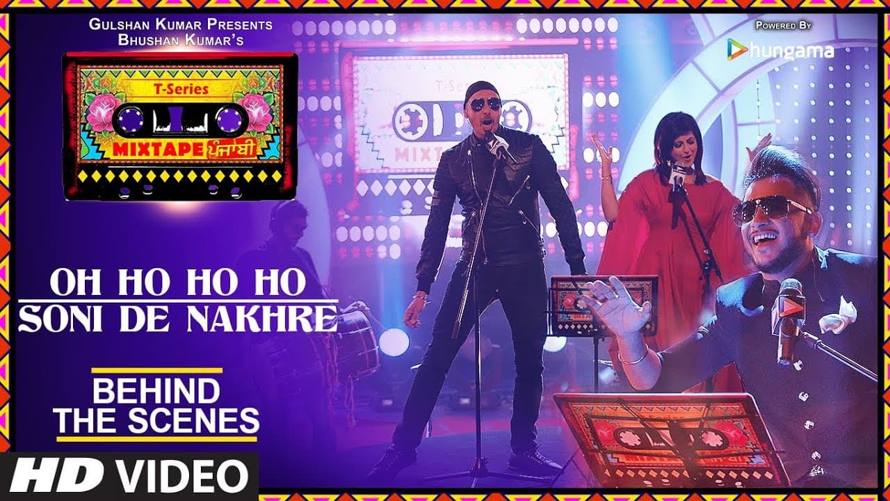 Oh Ho Ho/Soni De Nakhre (Behind The Scenes) T-Series Mixtape Punjabi | Sukhbir, Mehak, Millind Gaba