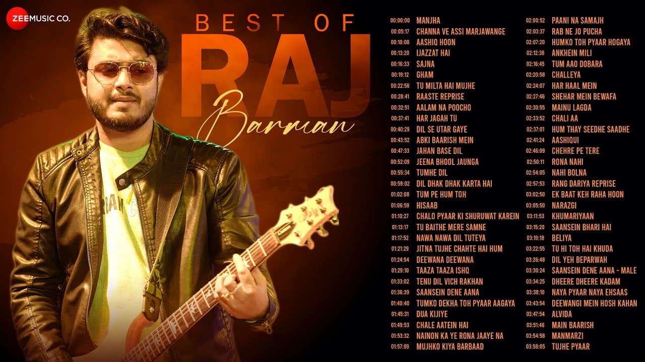 Best Of Raj Barman - Full Album | 4 Hours Non-Stop | Manjha, Aashiq Hoon, Tu Milta Hai Mujhe & More