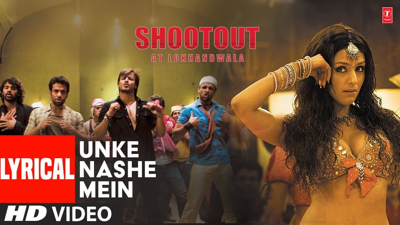 Unke Nashe Mein - Lyrical Video Song | Shootout At Lokhandwala | Sukhwinder Singh, Mika Singh
