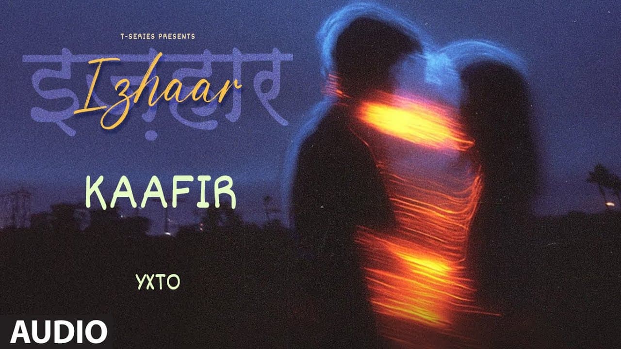Kaafir (Audio): YXTO | Izhaar | Raib Ansari M | New Hindi Songs | T-Series